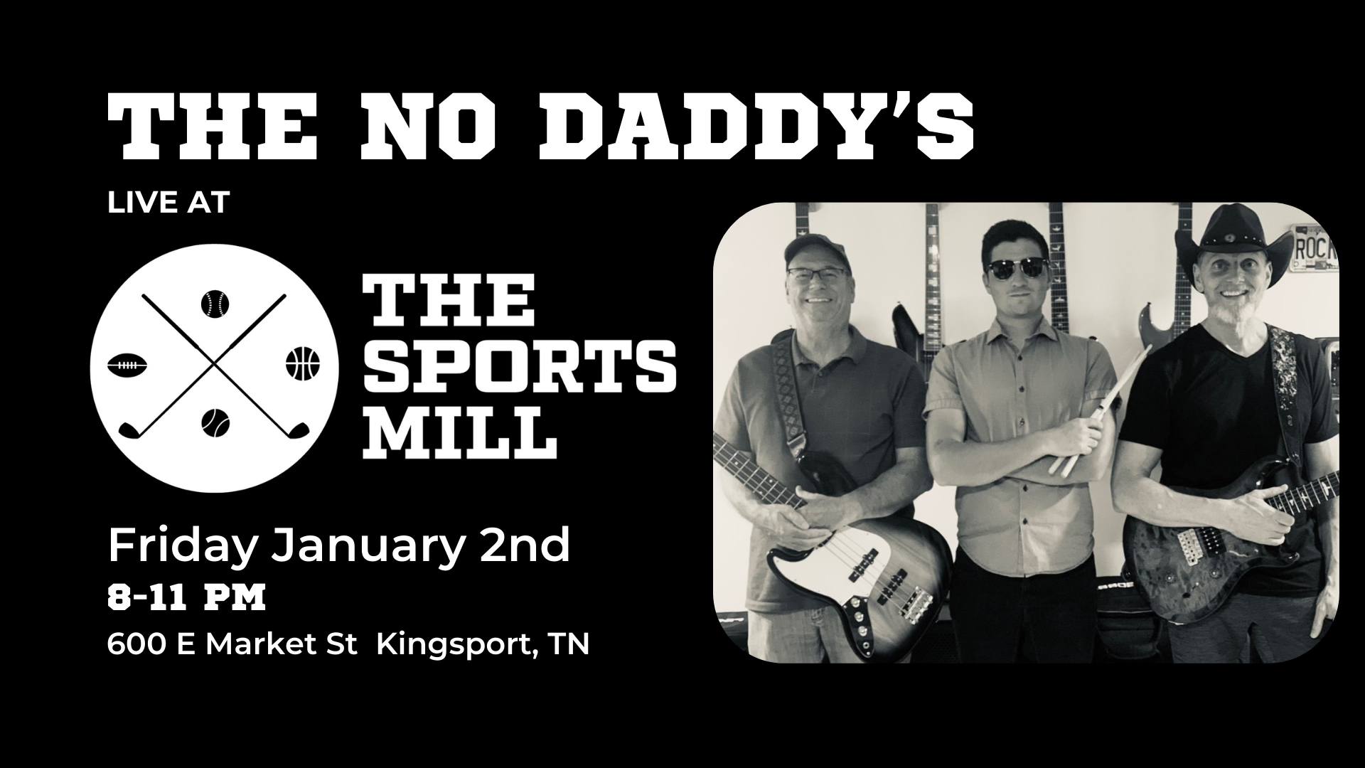 The No Daddy’s @ The Sports Mill