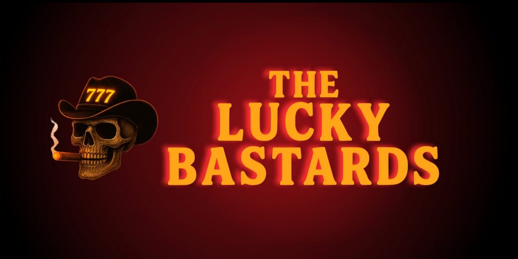 The Lucky Bastards