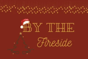 By the Fireside